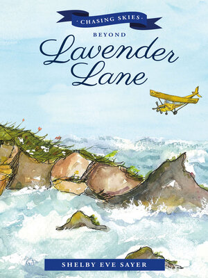 cover image of Chasing Skies Beyond Lavender Lane
